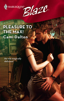 Pleasure to the Max!